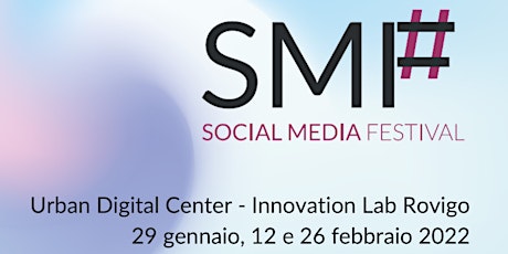 Social Media Festival - 12 febbraio (pomeriggio) biglietti