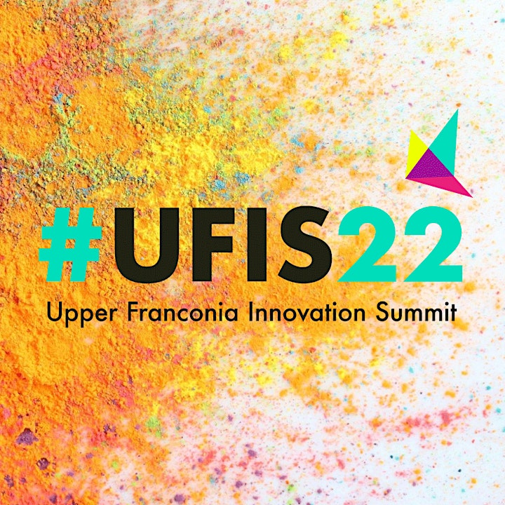 #UFIS22 – Upper Franconia Innovation Summit: Bild 