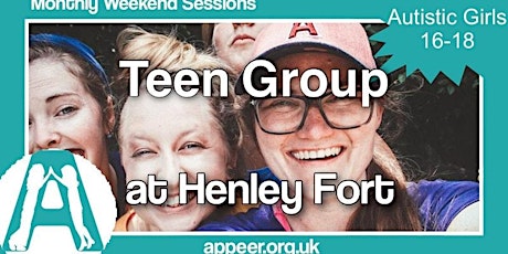 Appeer Autistic Teen Girls Monthly group  06/02/22- Henley Fort(16-18yrs) tickets
