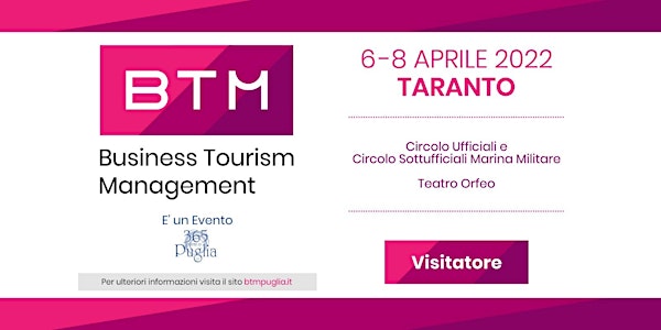 BTM 2022 • 6-7-8 Aprile • Taranto