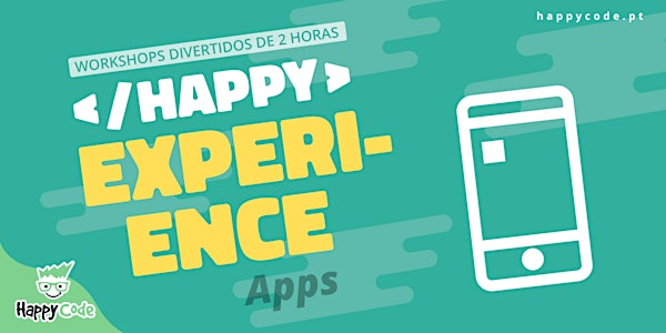 HAPPY EXPERIENCE - APP EXPERIENCE(Happy Code C. de Ourique)