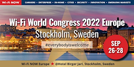 Wi-Fi World Congress 2022 Europe @ Stockholm, Sweden biljetter