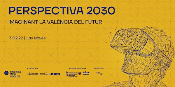Perspectiva 2030. Imaginant la València del futur.