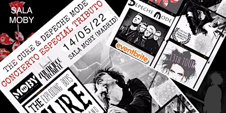 CONCIERTO TRIBUTO A THE CURE Y DEPECHE MODE:MOBY MADRID. THE EXPLODING BOYS entradas