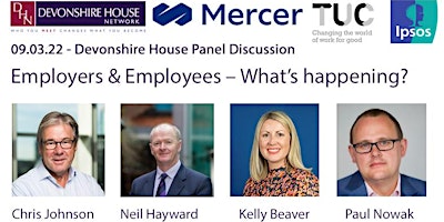 09.03.22 DHN Panel Discussion – Employers & Employees – What’s happening?