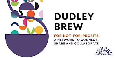 Dudley Brew - Voluntary and community sector networking event tickets