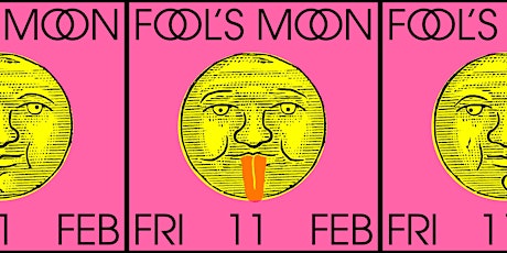 Fool's Moon February tickets