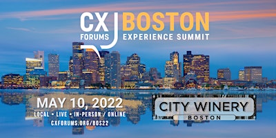 CX Forums Boston Experience Summit