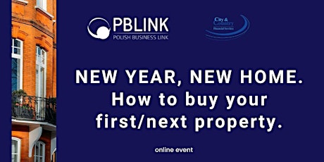 New Year, New Home. How to buy your property in UK in 2022 tickets