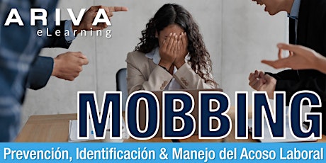 Mobbing: Prevención, Identificación y Manejo entradas