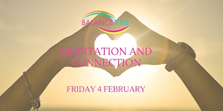 Meditation and Connection tickets