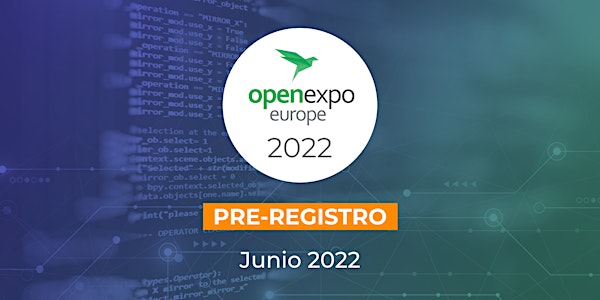 OpenExpo 2022  (Pre-registro)