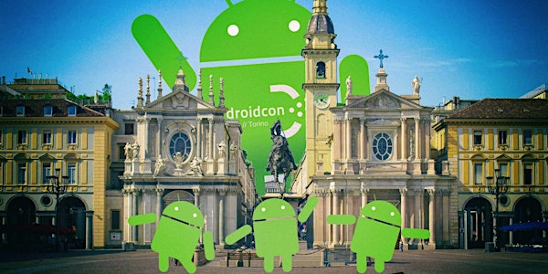 Droidcon Italy 2017 @ Torino