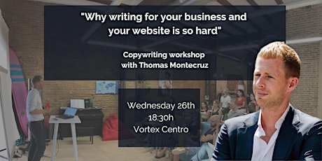 Why writing for your business and your website is so hard tickets