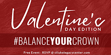 Balance Your Crown: Valentine's Day Edition tickets
