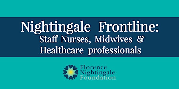 Leadership Support for Staff Nurses, Midwives & Healthcare professionals