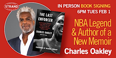 Book Signing with Charles Oakley: The Last Enforcer tickets