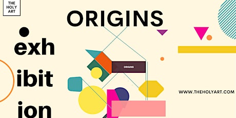 ORIGINS - Physical Exhibition in London tickets