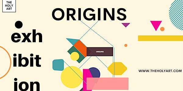 ORIGINS - Physical Exhibition in London