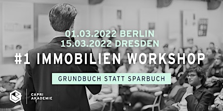 Workshop für Immobilien-Investments in Dresden – Grundbuch statt Sparbuch Tickets