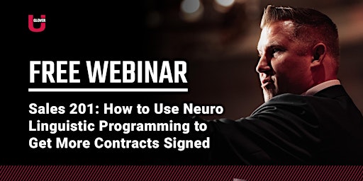 Sales 201: Use Neuro Linguistic Programming to Get More Contracts Signed primary image