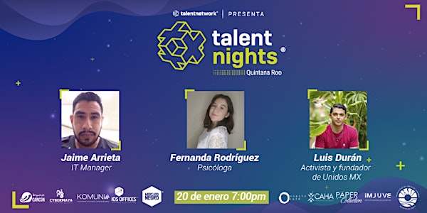Talent Nights QRoo | Enero 2022