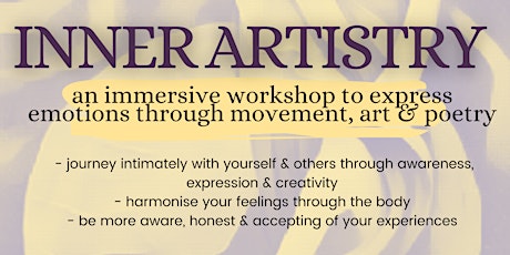 INNER ARTISTRY ~ an immersive workshop to creatively express emotions tickets