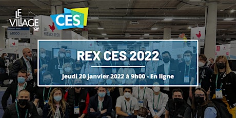 Image principale de REX CES 2022