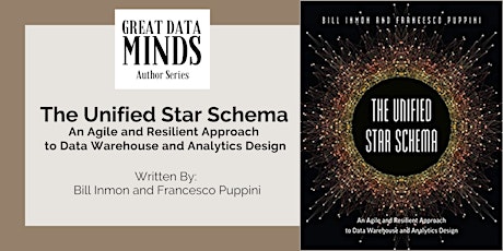 Author Series: The Unified Star Schema by Francesco Puppini and Bill Inmon tickets