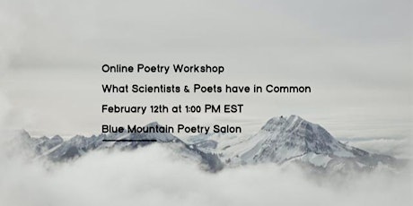 Poetry Workshop - What Scientists and Poets have in Common. tickets