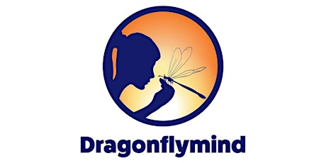 Dragonflymind, Evolve your mind, Transform Your Life Seminar primary image