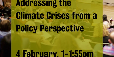 Addressing the Climate Crises from a Policy Perspective tickets