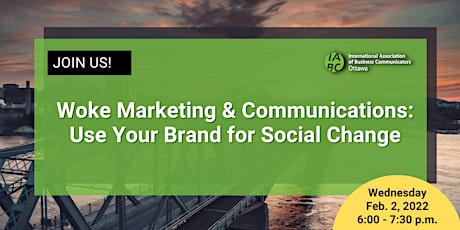 Woke Marketing & Communications: Use Your Brand for Social Change billets