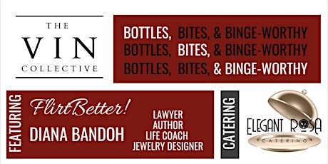 The Vin Collective: Bottles, Bites, & Binge-Worthy - Featuring Diana Bandoh tickets