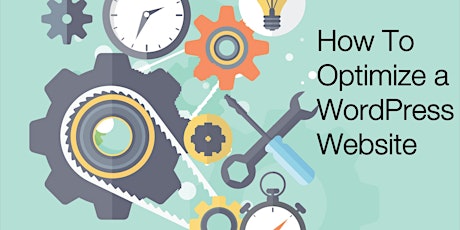 How To Optimize a WordPress Website