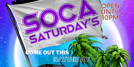 Soca Saturday's