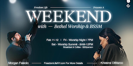Bethel Worship Summit at Freedom Life Church tickets