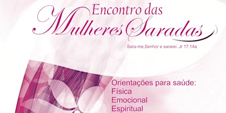Imagem principal do evento Encontro das Mulheres Saradas