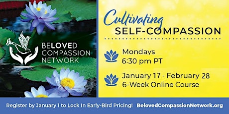 Cultivating Self-Compassion Online Course tickets