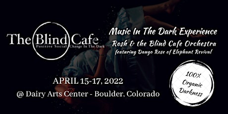 The Blind Cafe Experience tickets