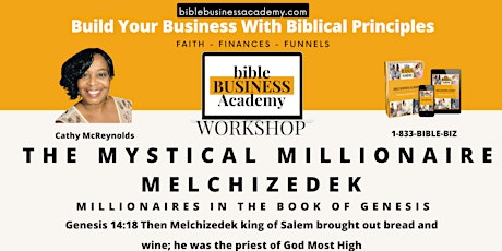 The Mystical Millionaire Melchizedek tickets