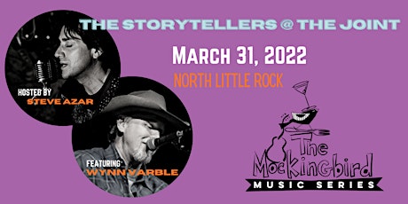 The Storytellers at the Joint with songwriters Steve Azar &  Wynn Varble