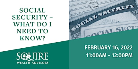 Social Security – What Do I Need To Know? tickets
