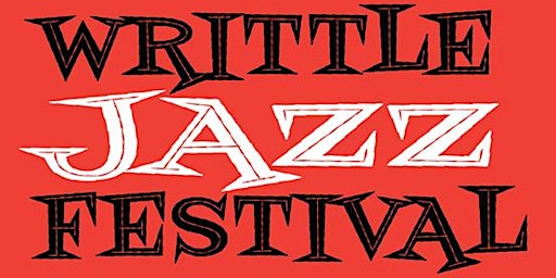 Writtle Jazz Festival 2022