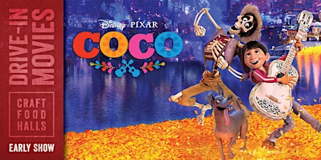 Coco- Drive In Movie (Early Show) tickets
