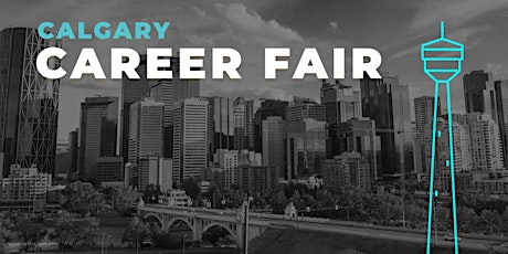 Calgary Career Fair and Training Expo tickets