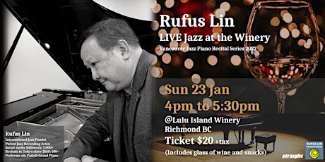 【LIVE Jazz at the Winery】Vancouver Jazz Piano Recital Series 2022 tickets