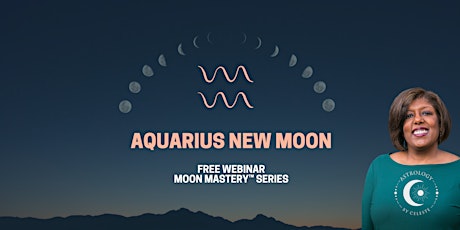 The Aquarius New Moon Webinar: Finding Focus tickets