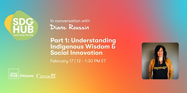 Understanding Indigenous Wisdom & Social Innovation  (Part 1)