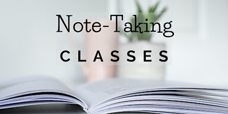 Manage Your Note-taking Skills Successfully tickets